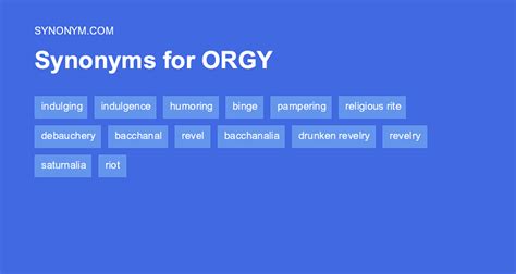 orgy noun .